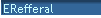 ERefferal